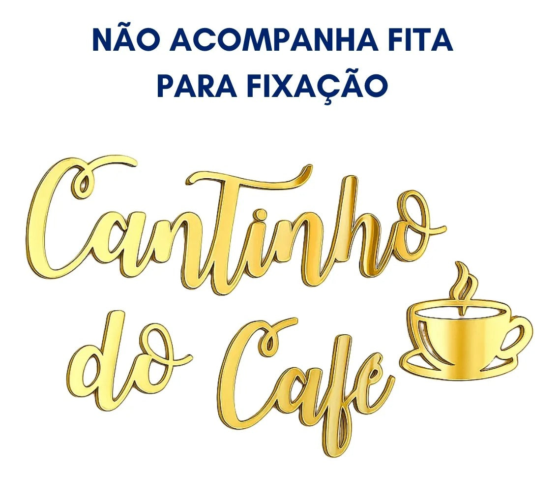 Frase Letreiro Cantinho Do Café Decor Espelho 40cm Placa