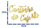 Frase Letreiro Cantinho Do Café Decor Espelho 40cm Placa