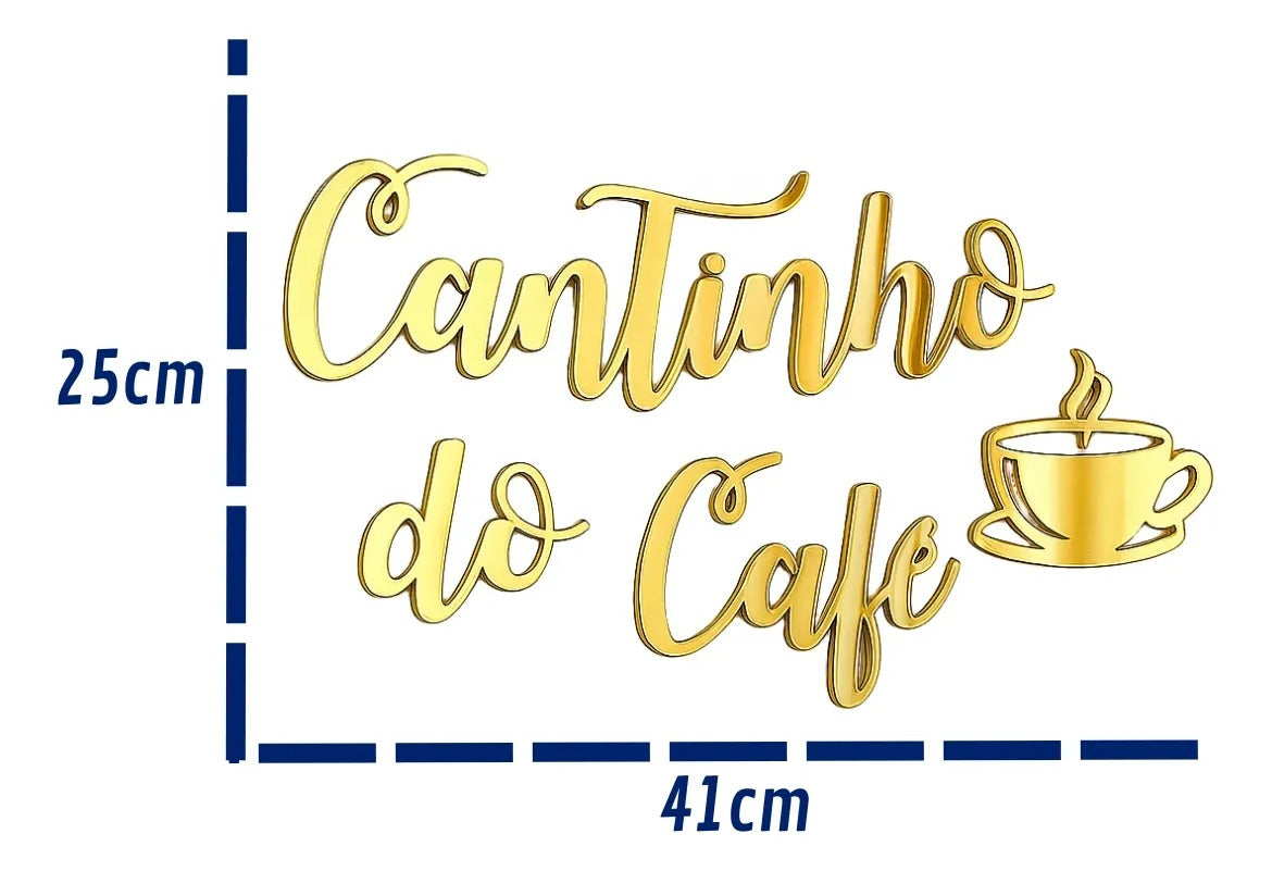 Frase Letreiro Cantinho Do Café Decor Espelho 40cm Placa