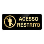 Placa Acesso Restrito Sinalização Entrada Proibida Recepção