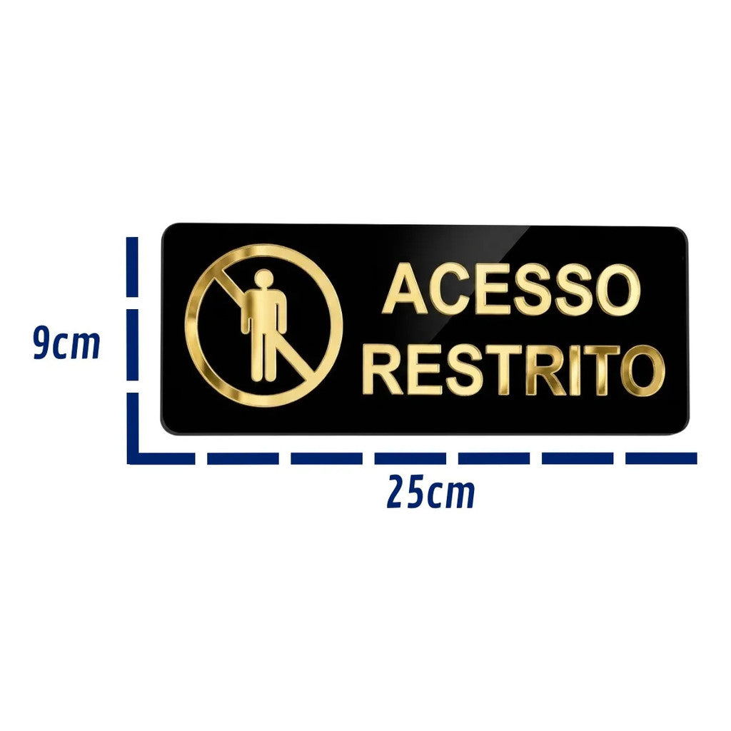 Placa Acesso Restrito Sinalização Entrada Proibida Recepção