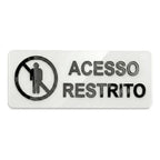 Placa Acesso Restrito Sinalização Entrada Proibida Recepção