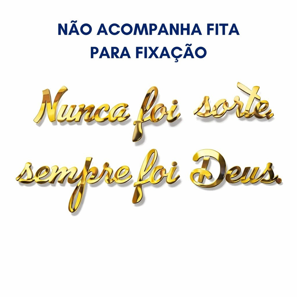 Aplique Letreiro Nunca Foi Sorte Decor Espelho 39cm Placa